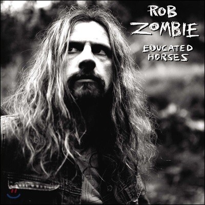 Rob Zombie — Educated Horses 앨범 커버