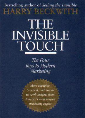 The Invisible Touch: The Four Keys to Modern Marketing