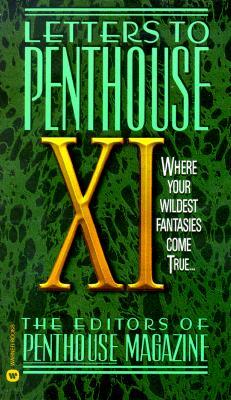 Letters to Penthouse XI: Where Your Wildest Fantasies Come True