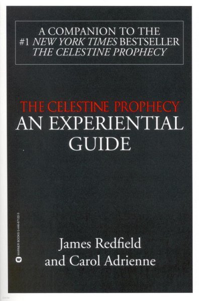 The Celestine Prophecy: An Experiential Guide