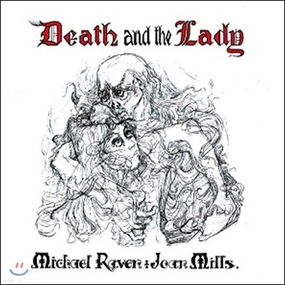 Michael Raven / Joan Mills — Death And The Lady 앨범 커버