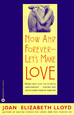 Now and Forever: Let's Make Love