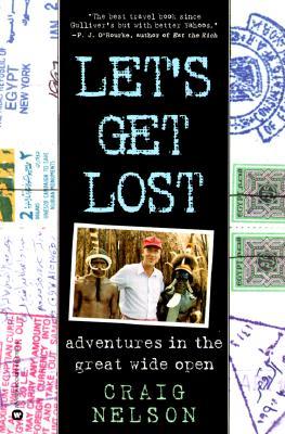 Let's Get Lost: Adventures in the Great Wide Open