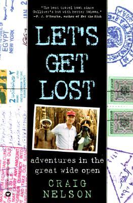Let's Get Lost: Adventures in the Great Wide Open