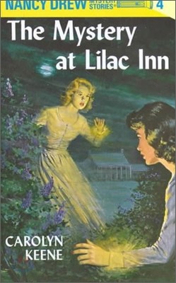 Nancy Drew 04: The Mystery at Lilac Inn