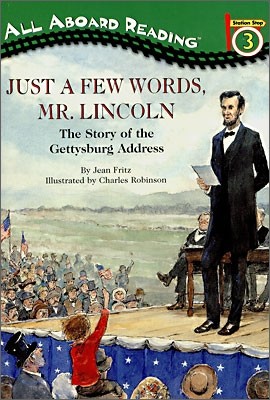 All Aboard Reading Level 3 : Just a Few Words, Mr. Lincoln