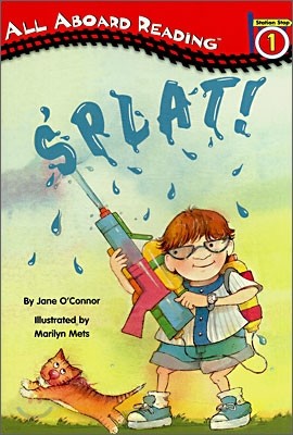 All Aboard Reading Level 1 : Splat!