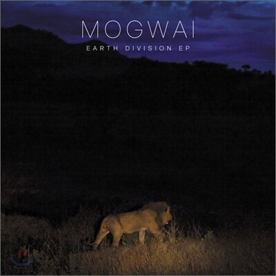 Mogwai - Earth Division