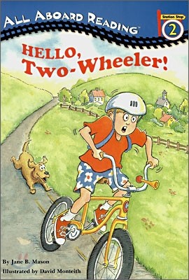 All Aboard Reading Level 2 : Hello Two-Wheeler!