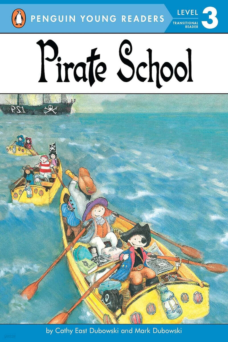 Penguin Young Readers Level 3 : Pirate School