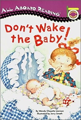 Don't Wake the Baby!