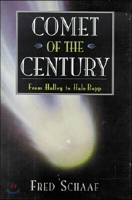 Comet of the Century: From Halley to Hale-Bopp