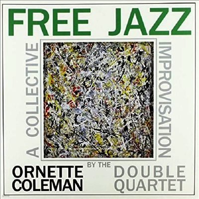 Ornette Coleman — Free Jazz 앨범 커버