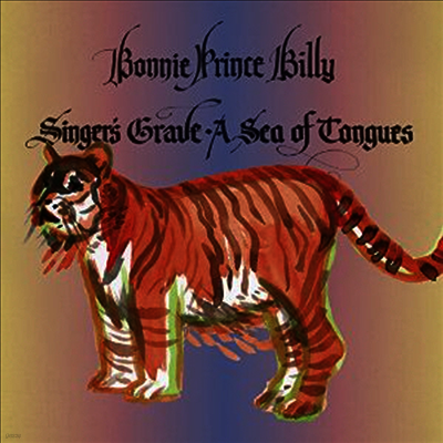 Bonnie Prince Billy — Singer's Grave A Sea Of Tongues 앨범 커버
