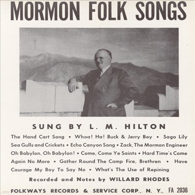 L.M. Hilton - Mormon Folk Songs (CD)