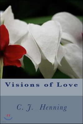 Visions of Love