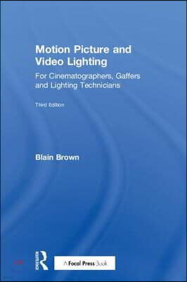 Motion Picture and Video Lighting