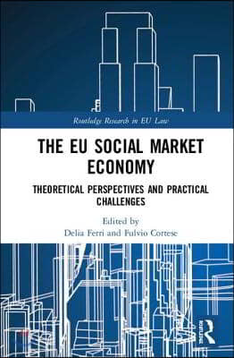 EU Social Market Economy and the Law