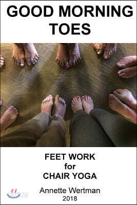 Good Morning Toes: Feet Work for Chair Yoga