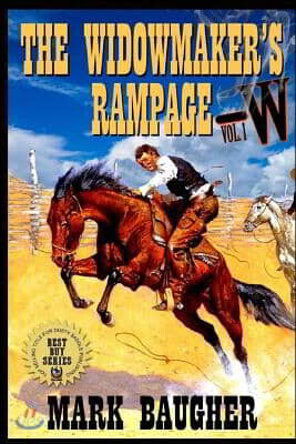The Widowmaker's Rampage