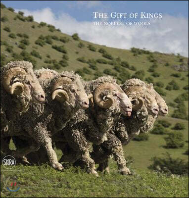 Skira The Gift of Kings: The Noblest of Wools: Loro Piana
