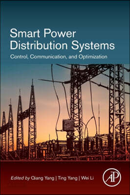 Smart Power Distribution Systems: Control, Communication, and Optimization