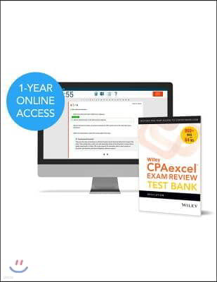 Wiley Cpaexcel Exam Review 2019 Test Bank + 1-year Access Code