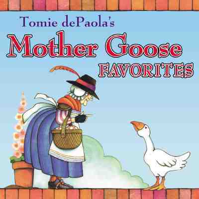 Tomie dePaola's Mother Goose Favorites