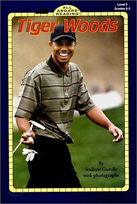 All Aboard Reading Level 3 : Tiger Woods