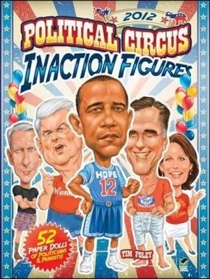 2012 Political Circus Inaction Figures