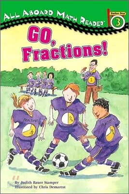 All Aboard Reading Level 3 (Math Reader) : Go, Fractions!
