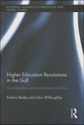 Higher Education Revolutions in the Gulf