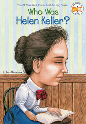 Who Was Helen Keller?