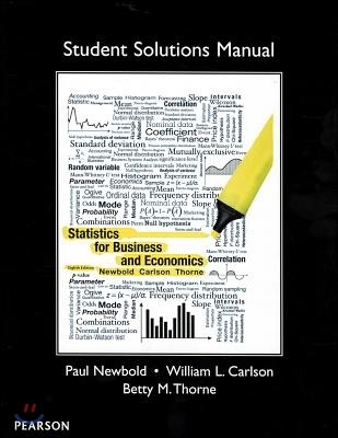 Student Solutions Manual for Statistics for Business and Economics