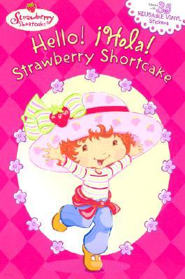 Hello! Hola! Strawberry Shortcake! with Sticker