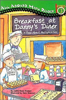 All Aboard Reading Level 3 (Math Reader) : Breakfast at Danny's Diner