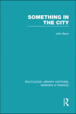 Something in the City (RLE Banking & Finance)