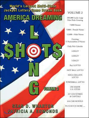 America Dreaming Longshots Volume 2