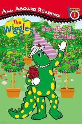 Wiggles: Dorothy's Garden