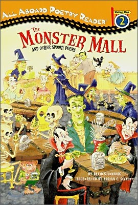 All Aboard Reading Level 2 : The Monster Mall and Other Spooky Poems