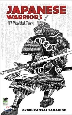 Japanese Warriors: 117 Woodblock Prints