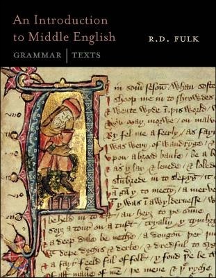 An Introduction to Middle English: Grammar and Texts