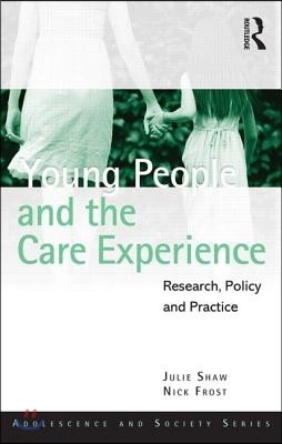 Young People and the Care Experience