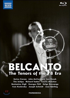 ĭ - 78ȸ ô ׳ʵ (Belcanto - The Tenors of the 78 Era)