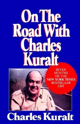 On the Road with Charles Kuralt