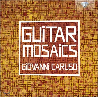 Giovanni Caruso Ÿ  (Guitar Mosaics)