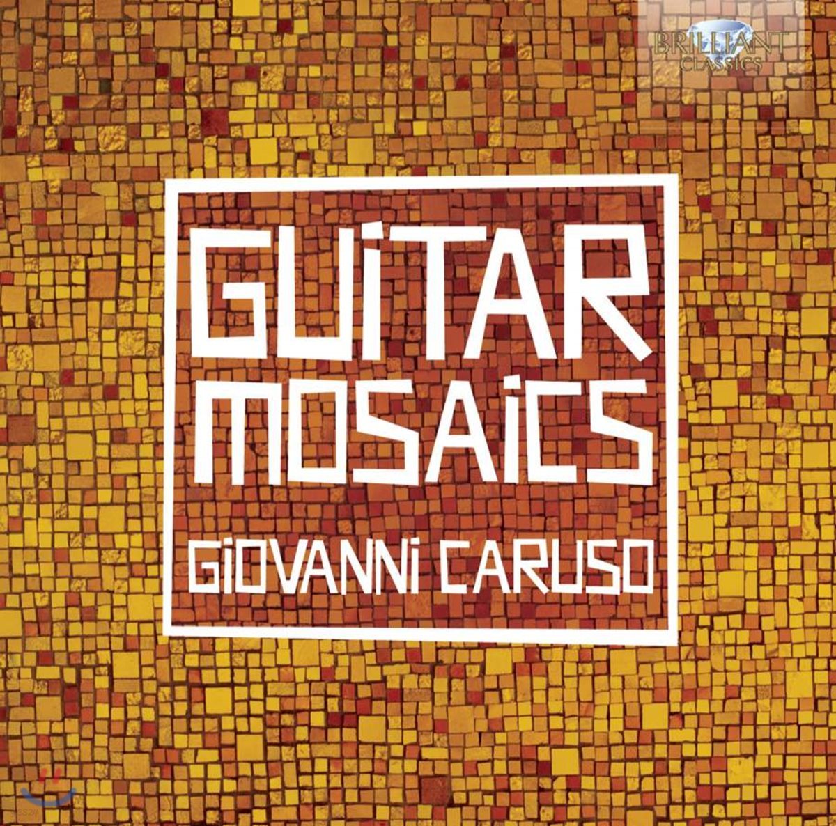 Giovanni Caruso 기타 독주집 (Guitar Mosaics)