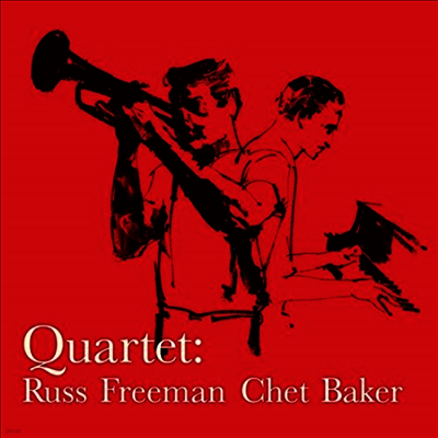 Chet Baker & Russ Freeman — Quartet With Russ Freemann (Bonus Track) 앨범 커버