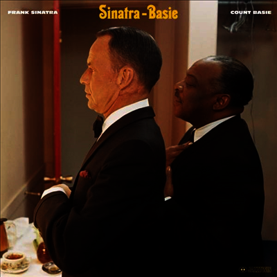 Frank Sinatra & Count Basie — Sinatra-Basie (Remastered)(Bonus Tracks)(Gatefold) 앨범 커버