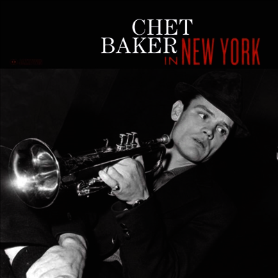 Chet Baker — Chet Baker In New York (Remastered)(Bonus Trak) 앨범 커버